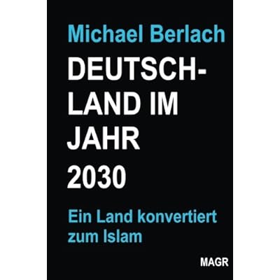 Deutschland im Jahr 2030: Ein Land konvertiert zum Islam