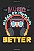 Produktbild Music Makes Everything Better: Musik-Kopfhörer  Notizbuch liniert DIN A5 - 120 Seiten für Notizen, Zeichnungen, Formeln | Organizer Schreibheft Planer Tagebuch
