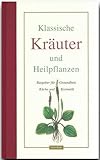 Cover zum Buch Klassische Kräuter und Heilpflanzen: ...