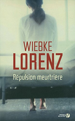 couverture de : R&eacute;pulsion meurtri&egrave;re