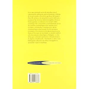 Los diccionarios. Introducción a la historia de la lexicografía del español (Biblioteconomía y Administración Cultural)