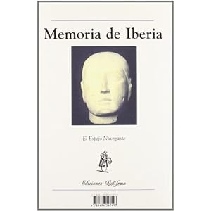 Memoria de Iberia. Cuentos, relatos e historias sobre el mundo de los Iberos
