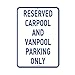 Produktbild HSSS Reserved Carpool and Vanpool Parking Only Parkschild aus Aluminium – 20,3 x 30,5 cm