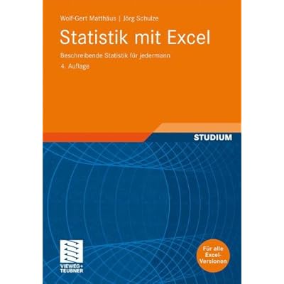 [PDF] Download Statistik mit Excel: Beschreibende Statistik für Jedermann (German Edition), 4. Auflage Kostenlos