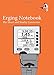 Produktbild The Erging Notebook: A Blank Notebook For Coxswains, Rowers, and Rowing Coaches to Track Erging Workouts