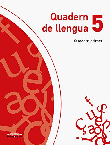 Quadern de Llengua 5 Quadern Primer