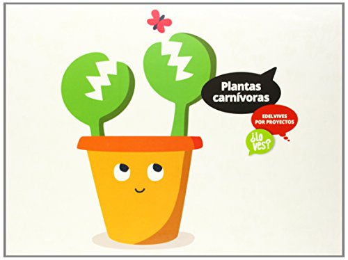 Plantas carnívoras (Infantil 2º Ciclo) (¿Lo ves?)