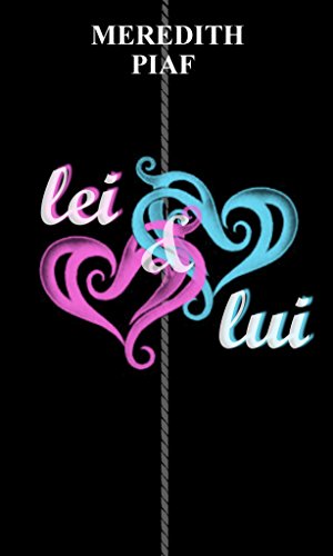 Meredhit Piaf - Lei e Lui (2016)