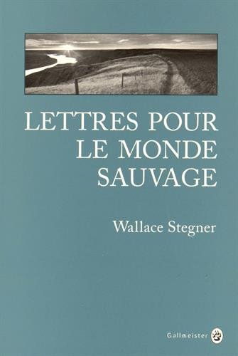 Lettres pour le monde sauvage