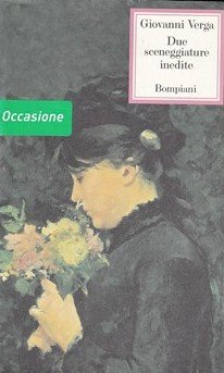 Due sceneggiature inedite per il cinema