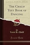 Image de The Chalif Text Book of Dancing, Vol. 5 (Classic Reprint)