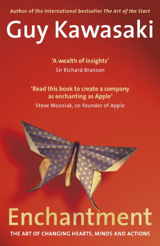 Couverture du livre de Enchantment: The Art of Changing Hearts, Minds and Actions