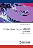 Image de Performance factors of RAID systems: An analytical model