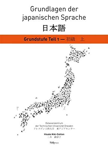 Download Grundlagen der japanischen Sprache: Lehrmaterialien - Grundstufe, Teil 1 Download Grundlagen der japanischen Sprache: Lehrmaterialien - Grundstufe, Teil 1