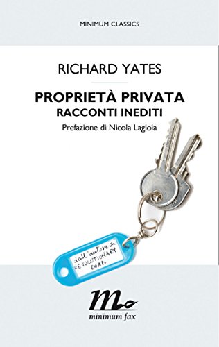 Richard Yates - Proprietà privata (2018)