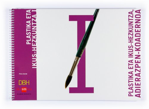 Plastika eta ikushezkuntza, adierazpenkoadernoa I