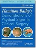 Hamilton Bailey s Demonstrations of Physical Signs in Clinical Surgery, 19e (IE)