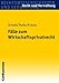 Fälle zum Wirtschaftsprivatrecht: Fälle und Lösungen (Recht und Verwaltung) by 
