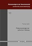 Image de Phänomenologie der optischen Hebung (Phänomenologie in der Naturwissenschaft, Band 10)