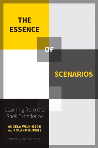 Download The Essence of Scenarios: Learning from the Shell Experience