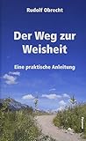 Der Weg zur Weisheit by 
