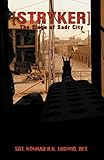 Stryker: The Siege of Sadr City by 