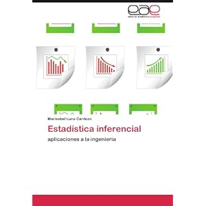Estadística inferencial: aplicaciones a la ingeniería