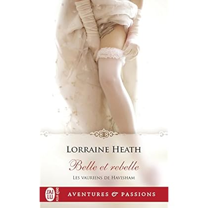 Les vauriens de Havisham (Tome 3) - Belle et rebelle