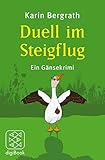Bücher Neuerscheinungen 2022 - Duell im Steigflug: Ein Gänsekrimi von Karin Bergrath
