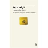 Yazmak Eylemi: Bir toplumsal/siyasal olay &uuml;zerine 101 &ccedil;eşitleme