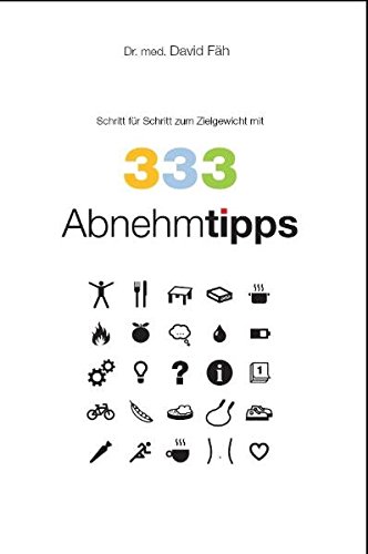Download 333 Abnehmtipps: Schritt für Schritt zum Zielgewicht Download 333 Abnehmtipps: Schritt für Schritt zum Zielgewicht
