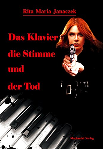 Download Das Klavier, die Stimme und der Tod (Sergeant Beverly Evans 1) Download Das Klavier, die Stimme und der Tod (Sergeant Beverly Evans 1)