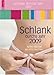 Schlank durchs Jahr 2009 by 