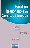 Image de Fonction : Responsable des services généraux - Organiser, Optimiser, Manager