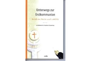 unterwegs zur Erstkommunion: Briefe an Paula und Laetitia