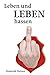 Cover zum Buch Leben und Leben hassen