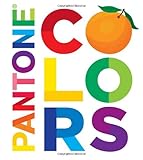 Pantone: Colors by 