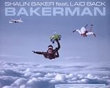 Bakerman - Shaun Baker