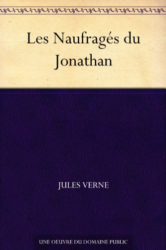 Download Les Naufragés du Jonathan Download Les Naufragés du Jonathan
