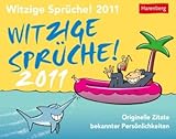 Image de Witzige Sprüche 2011: Originelle Zitate bekannter Persönlichkeiten