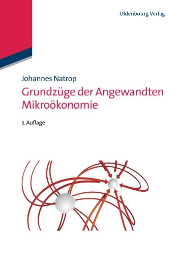 Grundzüge der Angewandten Mikroökonomie