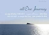 Image de All One Journey: un viaje del alma - allEin Reise - viaggio dell'anima - un voyager dans l'âme - uma jornada da alma