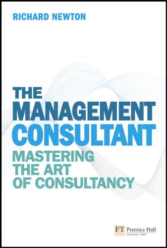 Newton, R: The Management Consultant (Financial Times)