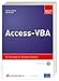 Access-VBA - inkl. Lerntest auf CD: Einstieg für Anspruchsvolle (Master Class) by 