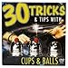 Produktbild "30 Tricks & Tips with Cups & Balls" DVD mit Bechern und Kugeln!