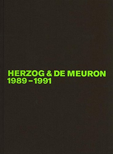 Herzog & de Meuron. Das Gesamtwerk /The Complete Works: Herzog & de Meuron, Das Gesamtwerk, in 4 Bdn., Bd.2, 1989-1991