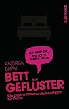 Bettgeflüster: Die besten Kommunikationstipps für Paare by 