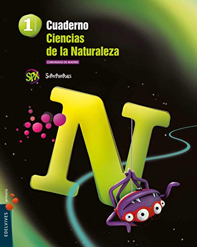 Cuaderno Ciencias de la Naturaleza 1º Primaria (Superpixépolis)