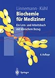 Image de Springer-Lehrbuch: Biochemie für Mediziner: Ein Lern- und Arbeitsbuch mit klinischem Bezug