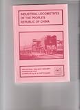 Image de Industrial Locomotives of the People's Republic of China